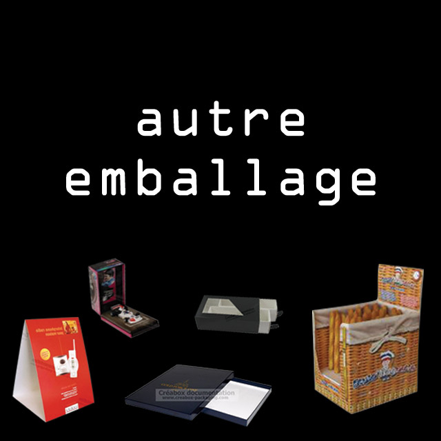 Autre emballage